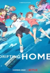 ดูหนังออนไลน์ Drifting Home (2022) บ้านล่องลอย