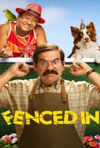ดูหนังออนไลน์ Fenced In (2022) สงครามข้ามรั้ว