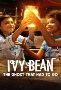 ดูหนังออนไลน์ Ivy + Bean The Ghost That Had to Go (2022) ไอวี่และบีน ผีห้องน้ำ