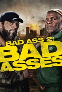 ดูหนังออนไลน์ Bad Ass 2 Bad Asses (2014) เก๋าโหดโคตรระห่ำ 2