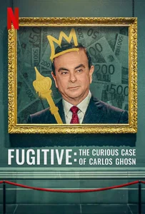 ดูหนังออนไลน์ The Curious Case of Carlos Ghosn (2022) หนี คดีคาร์ลอส กอส์น