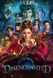 ดูหนังออนไลน์ Disenchanted (2022) มหัศจรรย์รักข้ามภพ