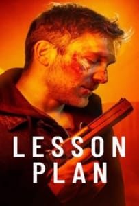 ดูหนังออนไลน์ Lesson Plan (2022) โรงเรียนอันตราย