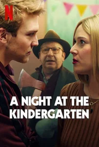 ดูหนังออนไลน์ A Night at the Kindergarten (2022) คืนหนึ่งในชั้นอนุบาล