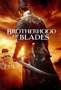 ดูหนังออนไลน์ Brotherhood of Blades (2014) มังกรพยัคฆ์ ล่าสะท้านยุทธภพ