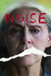 ดูหนังออนไลน์ Noise (2022) เสียงนี้…ไม่มีวันแผ่ว