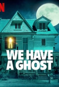 ดูหนังออนไลน์ We Have a Ghost (2023) บ้านนี้ผีป่วน