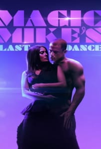 ดูหนังออนไลน์ Magic Mike’s Last Dance (2023) แมจิค ไมค์ เต้นจบ ให้จดจำ