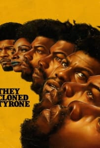 ดูหนังออนไลน์ They Cloned Tyrone (2023) โคลนนิงลวง ลับ ล่อ