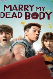 ดูหนังออนไลน์ Marry My Dead Body (2023) แต่งงานกับผี