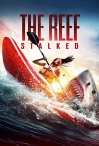 ดูหนังออนไลน์ The Reef Stalked (2022) ครีบพิฆาต