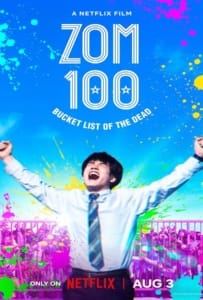 ดูหนังออนไลน์ Zom 100 Bucket List of Dead (2023) ซอม 100 100 สิ่งที่อยากทำก่อนจะเป็นซอมบี้