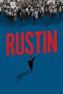 ดูหนังออนไลน์ Rustin (2023) รัสติน