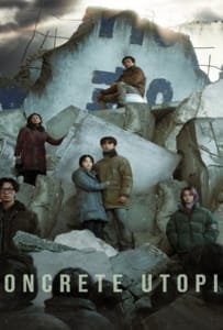 ดูหนังออนไลน์ Concrete Utopia (2023) คอนกรีต ยูโทเปีย วิมานกลางนรก