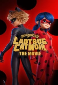 ดูหนังออนไลน์ Miraculous Ladybug & Cat Noir The Movie (2023) ฮีโร่มหัศจรรย์ เลดี้บัก และ แคทนัวร์
