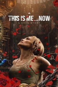 ดูหนังออนไลน์ This Is Me…Now (2024) ดิส อิส มี นาว เรื่องราวความรัก