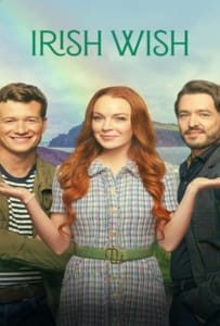 ดูหนังออนไลน์ Irish Wish (2024) ฝันรักไอร์แลนด์