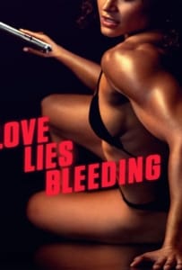 ดูหนังออนไลน์ Love Lies Bleeding (2024) รัก ร้าย ร้าย