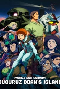 ดูหนังออนไลน์ Mobile Suit Gundam Cucuruz Doan’s Island (2022)