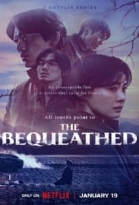 ดูหนังออนไลน์ The Bequeathed (2024) มรกดอาถรรพ์
