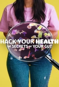 ดูหนังออนไลน์ Hack Your Health The Secrets of Your Gut (2024)