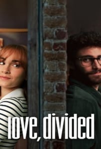 ดูหนังออนไลน์ Love Divided (2024) ผนังบางๆกั้นสองใจ