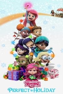 ดูหนังออนไลน์ Strawberry Shortcake’s Perfect Holiday (2023)