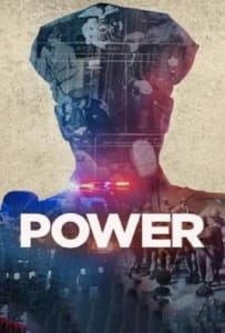 ดูหนังออนไลน์ Power (2024) ตำรวจ อำนาจ และอิทธิพล