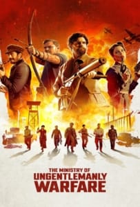 ดูหนังออนไลน์ The Ministry of Ungentlemanly Warfare (2024) แสบจารชนคนพลิกโลก