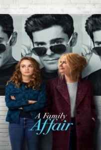 ดูหนังออนไลน์ A Family Affair (2024) เรื่อง (รัก) ในครอบครัว