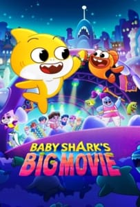 ดูหนังออนไลน์ Baby Shark’s Big Movie (2024)