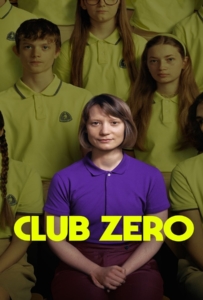 ดูหนังออนไลน์ Club Zero (2023) ชมรมหมายเลข..สูญ