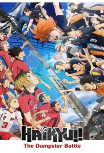 ดูหนังออนไลน์ Haikyuu!! The Dumpster Battle (2024) ไฮคิว!! คู่ตบฟ้าประทาน ตอน ศึกที่กองขยะ