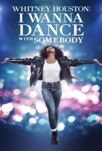 ดูหนังออนไลน์ Whitney Houston I Wanna Dance with Somebody (2022) ชีวิตสุดมหัศจรรย์…วิทนีย์ ฮุสตัน