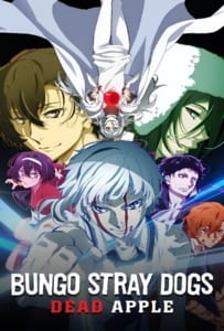 ดูหนังออนไลน์ Bungo Stray Dogs Dead Apple (2018) คณะประพันธ์จรจัด เดอะมูฟวี่