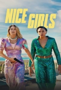 ดูหนังออนไลน์ Nice Girls (2024)