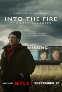 ดูหนังออนไลน์ Into the Fire The Lost Daughter (2024) ลูกสาวที่หายไป