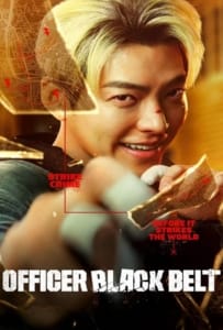 ดูหนังออนไลน์ Officer Black Belt (2024) เจ้าหน้าที่สายดำ