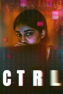 ดูหนังออนไลน์ CTRL (2024) คอนโทรล