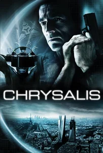 ดูหนังออนไลน์ Chrysalis (2007) คนระห่ำเปลี่ยนสมองลุย