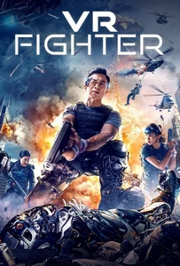 ดูหนังออนไลน์ VR Fighter (2021) นักสู้ วีอาร์ ล่าเดนคน