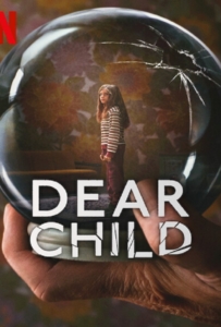 ดูหนังออนไลน์ Dear Child Season 1 (2023) ลูกรัก