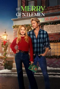 ดูหนังออนไลน์ The Merry Gentlemen (2024) เดอะ เมอร์รี่ เจนเทิลแมน