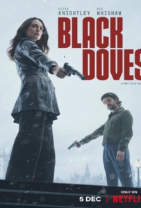 ดูหนังออนไลน์ Black Doves Season 1 (2024) พิราบเงา