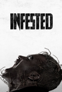 ดูหนังออนไลน์ Infested (Vermines) (2023) ฝูง 8 ขากับดักสยอง