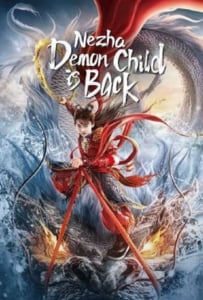 ดูหนังออนไลน์ Nezha Demon Child is Back (2024) นาจา การกลับมาของเด็กปีศาจ