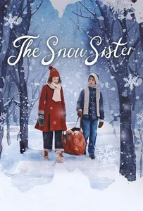 ดูหนังออนไลน์ The Snow Sister (2024) เดอะ สโนว์ ซิสเตอร์