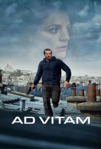 ดูหนังออนไลน์ Ad Vitam (2025) ปฏิบัติการเพื่อชีวิต