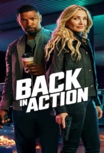 ดูหนังออนไลน์ Back in Action (2025) สายลับกลับมาลุย