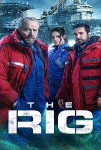 ดูหนังออนไลน์ The Rig Season 2 (2025) เดอะริก มฤตยูปริศนา